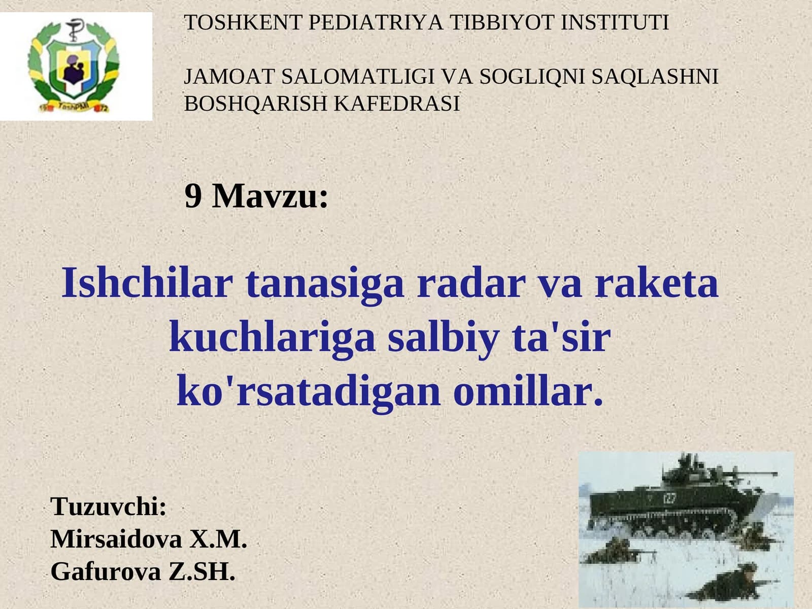 Tuzuvchi: Mirsaidova X.M. Gafurova Z.SH