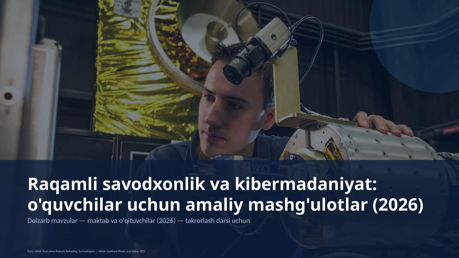 Dolzarb mavzular — maktab va o'qituvchilar (2026) — takrorlash darsi uchun
