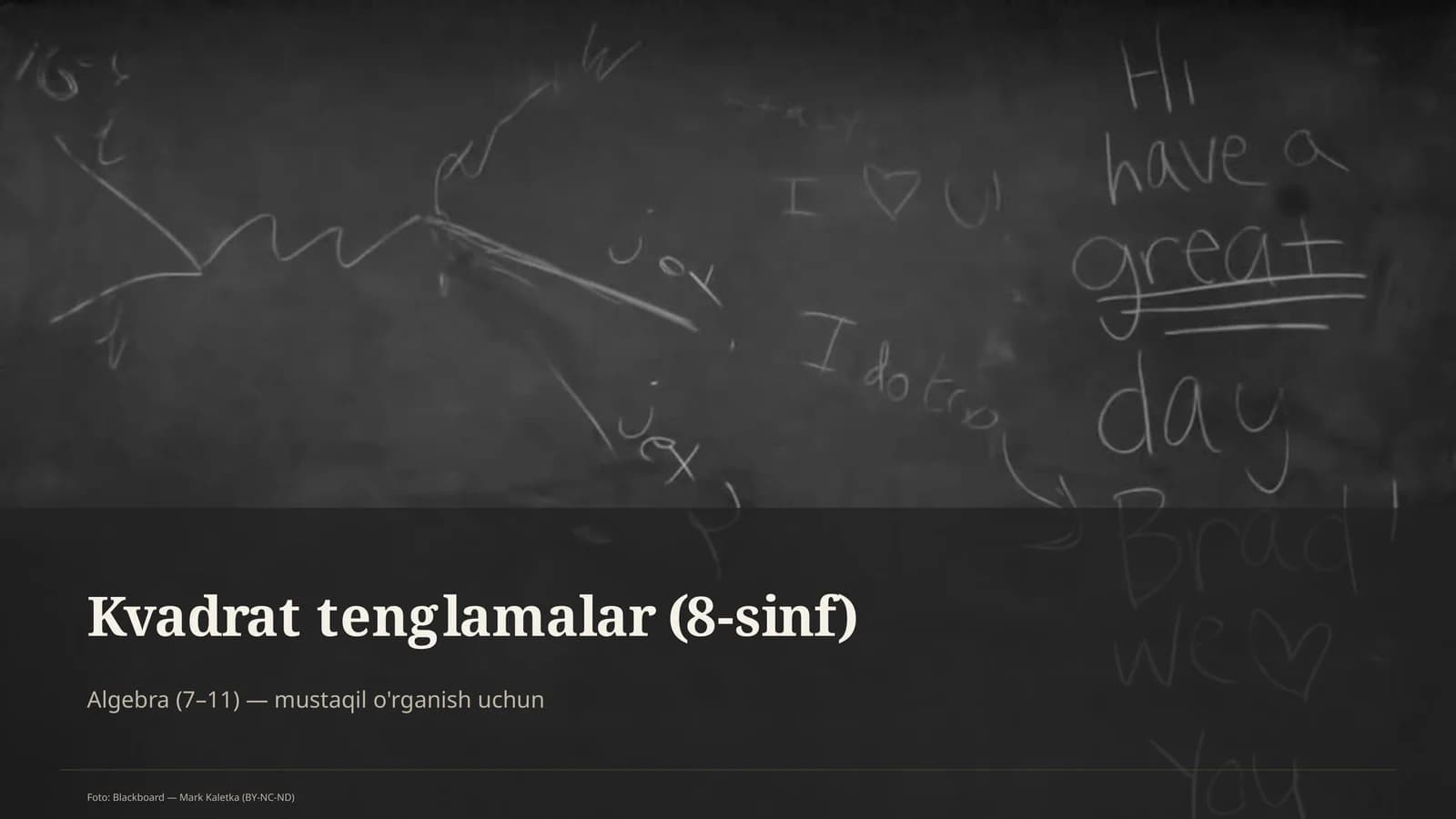 Kvadrat tenglamalar (8-sinf)