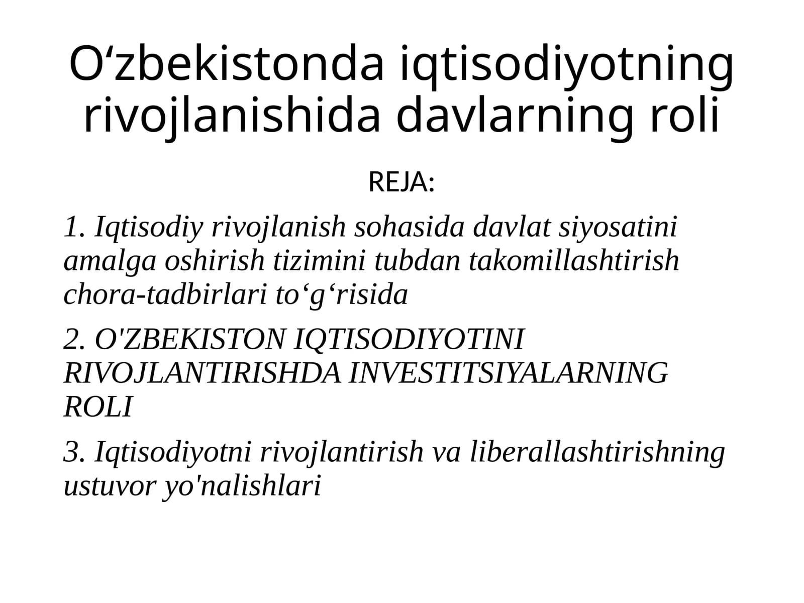 O‘zbekistonda iqtisodiyotning rivojlanishida davlarning roli