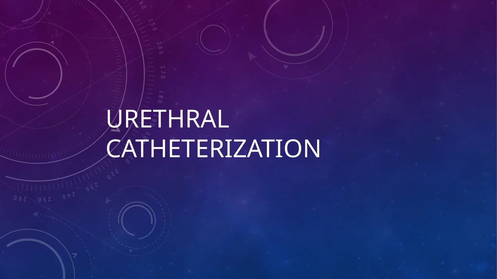 Urethral catheterization
