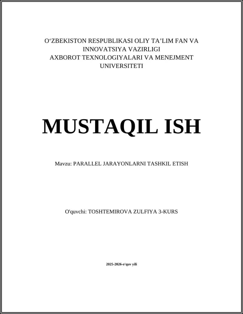 PARALLEL JARAYONLARNI TASHKIL ETISH
