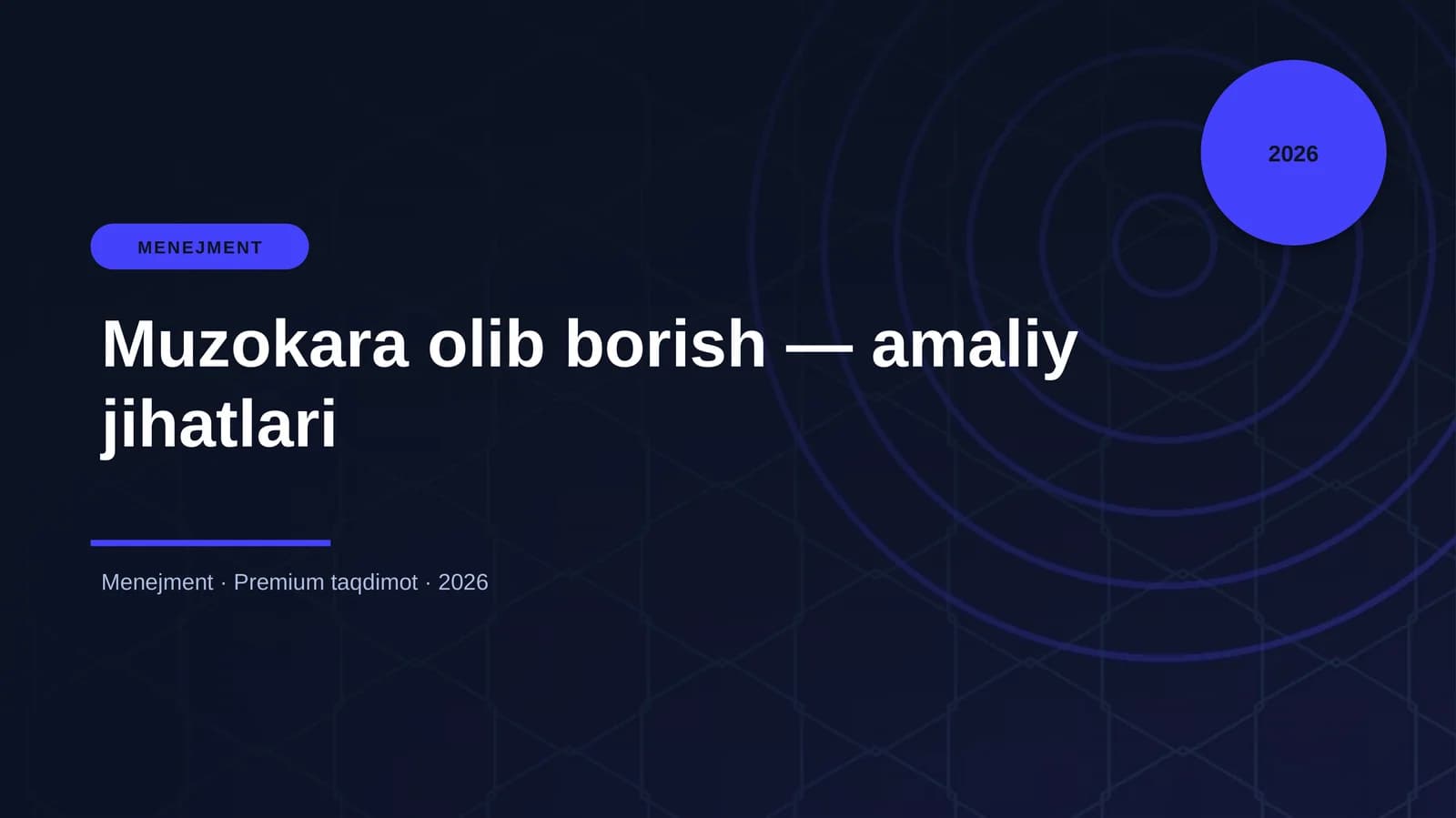 Muzokara olib borish — amaliy jihatlari