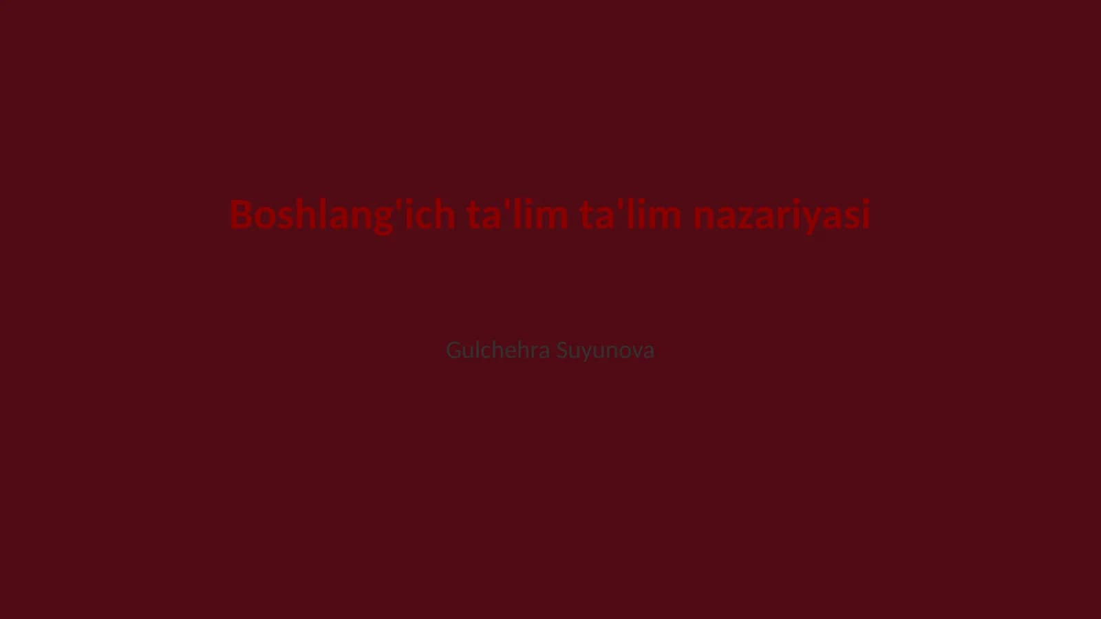 Boshlang'ich ta'lim ta'lim nazariyasi