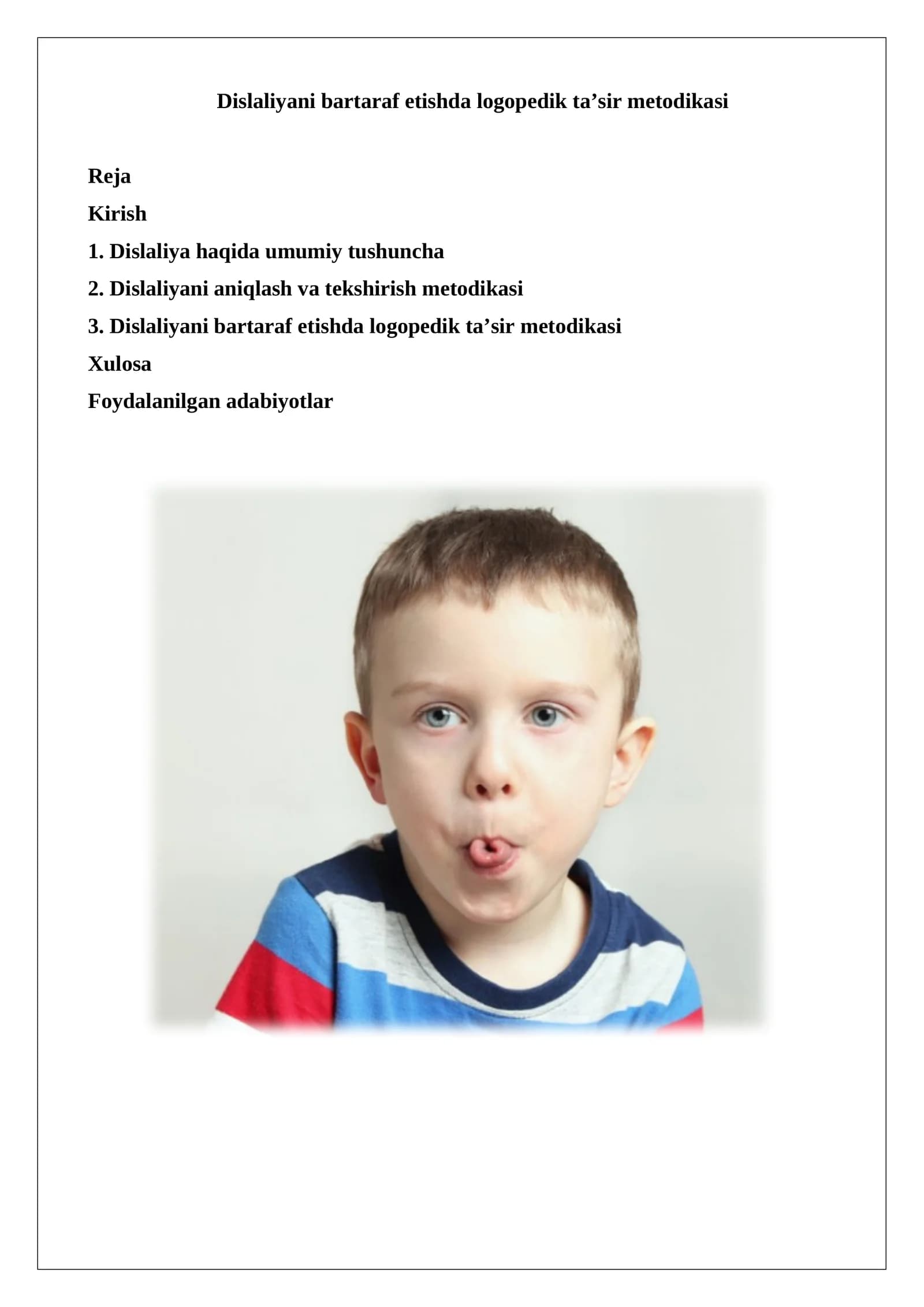 Dislaliyani bartaraf etishda logopedik ta’sir metodikasi