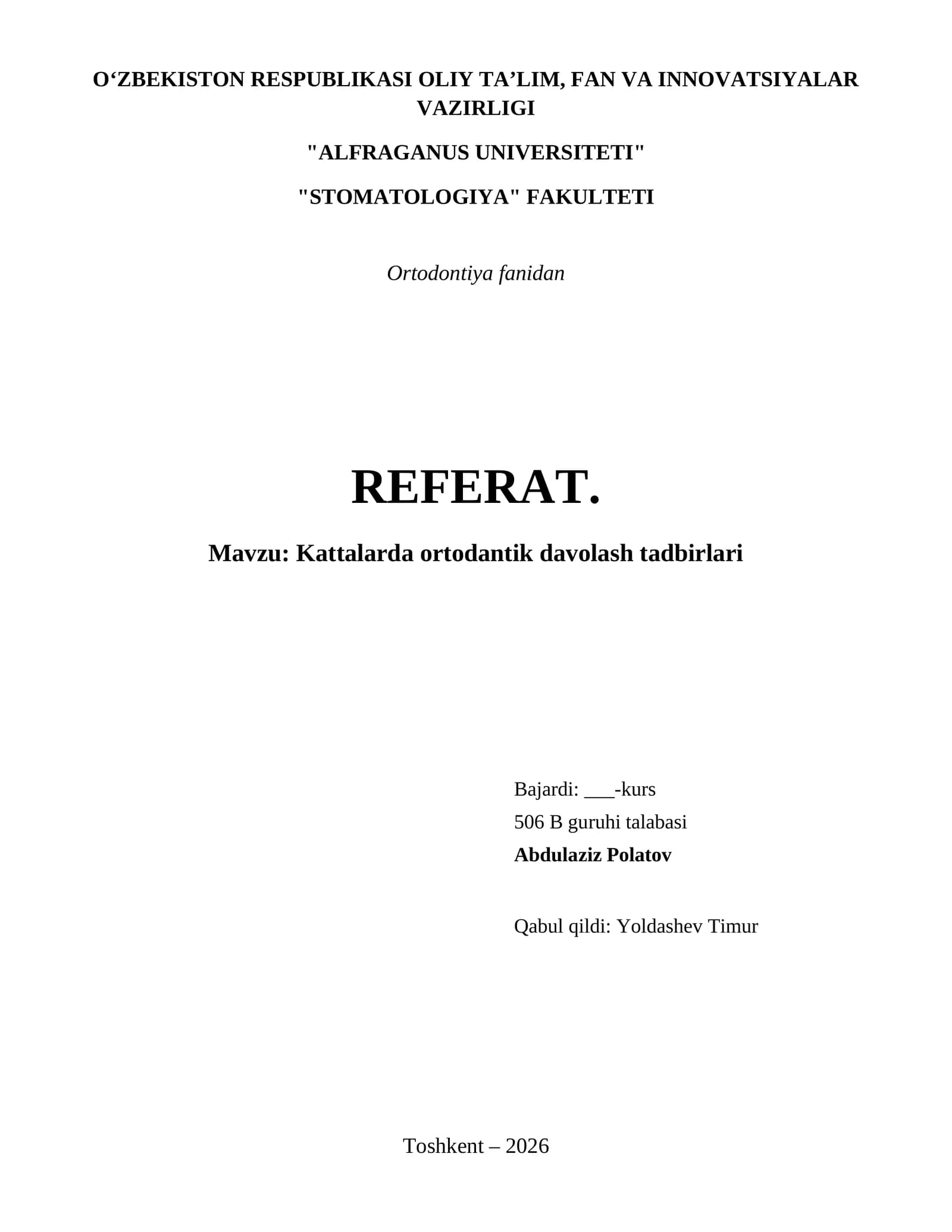 Kattalarda ortodantik davolash tadbirlari