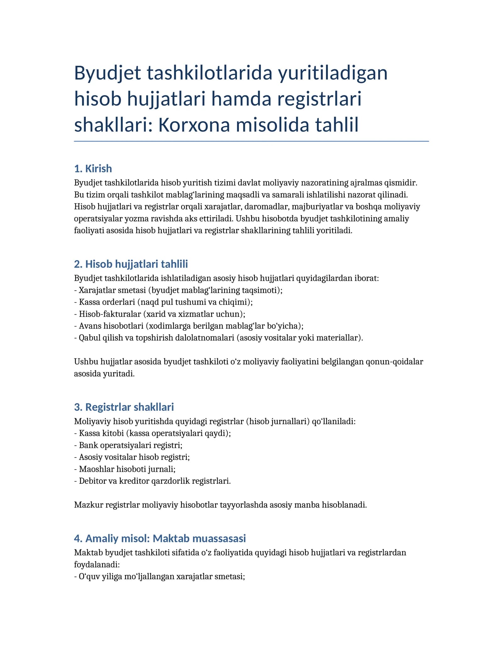 Byudjet tashkilotlarida yuritiladigan hisob hujjatlari hamda registrlari shakllari: Korxona misolida tahlil