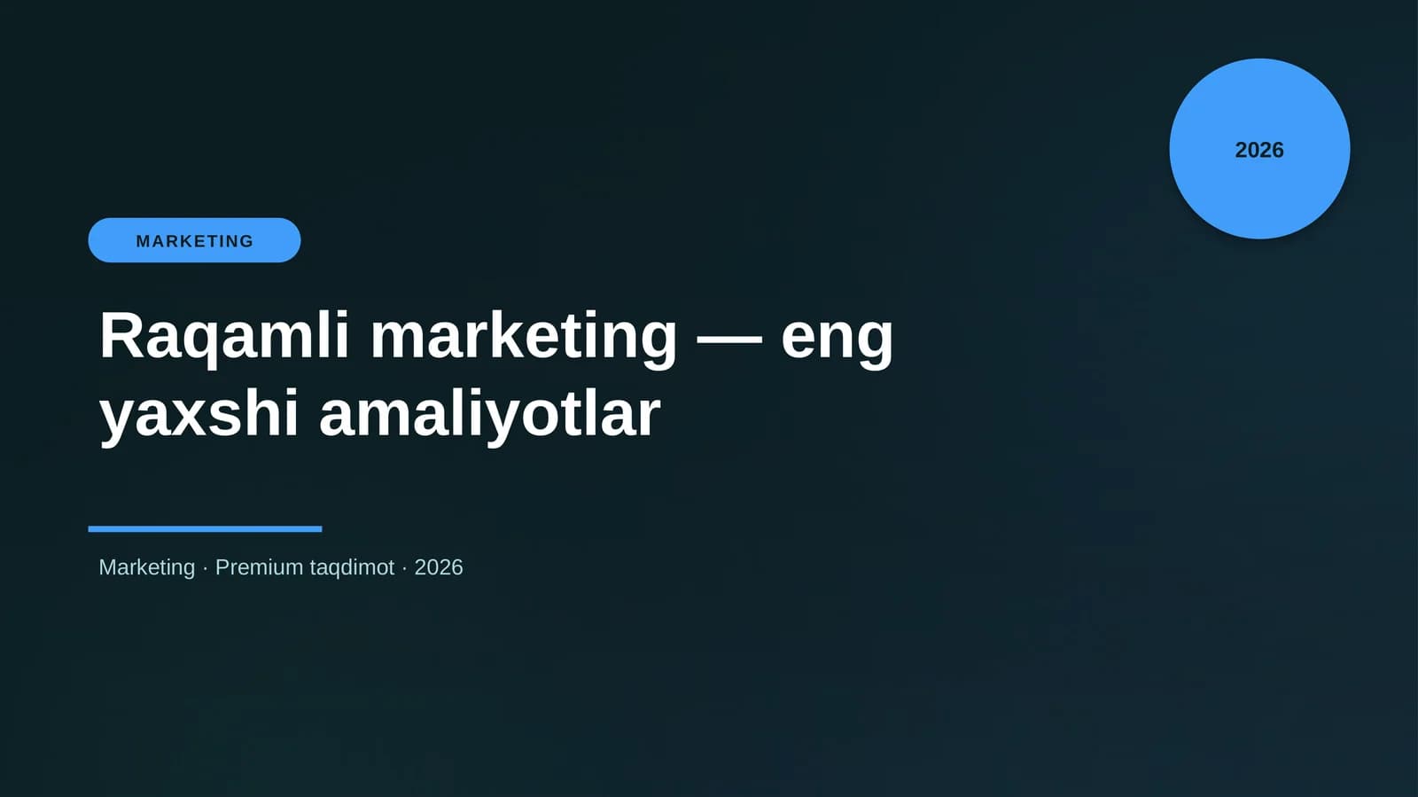 Raqamli marketing — eng yaxshi amaliyotlar