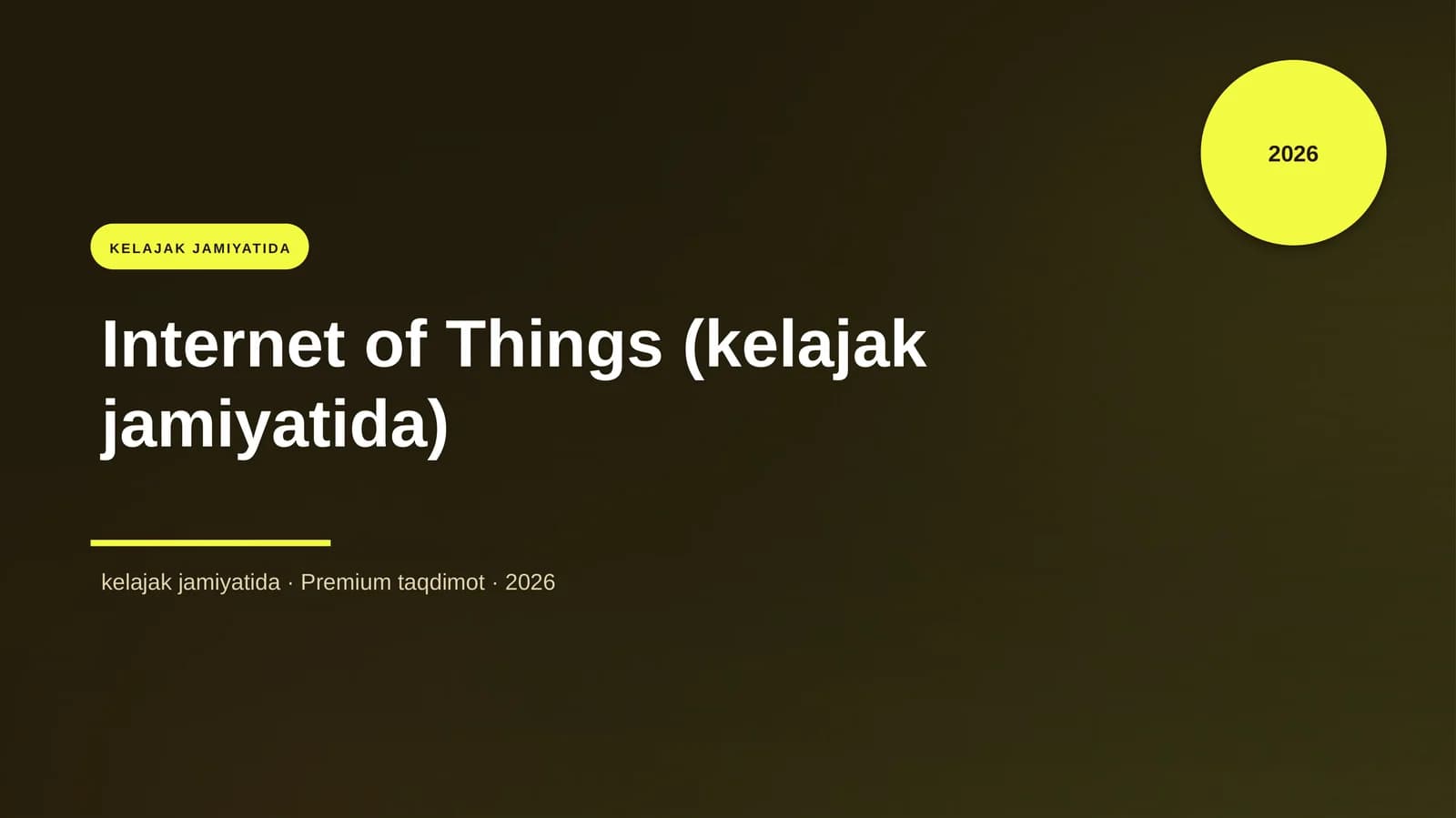 Internet of Things (kelajak jamiyatida)