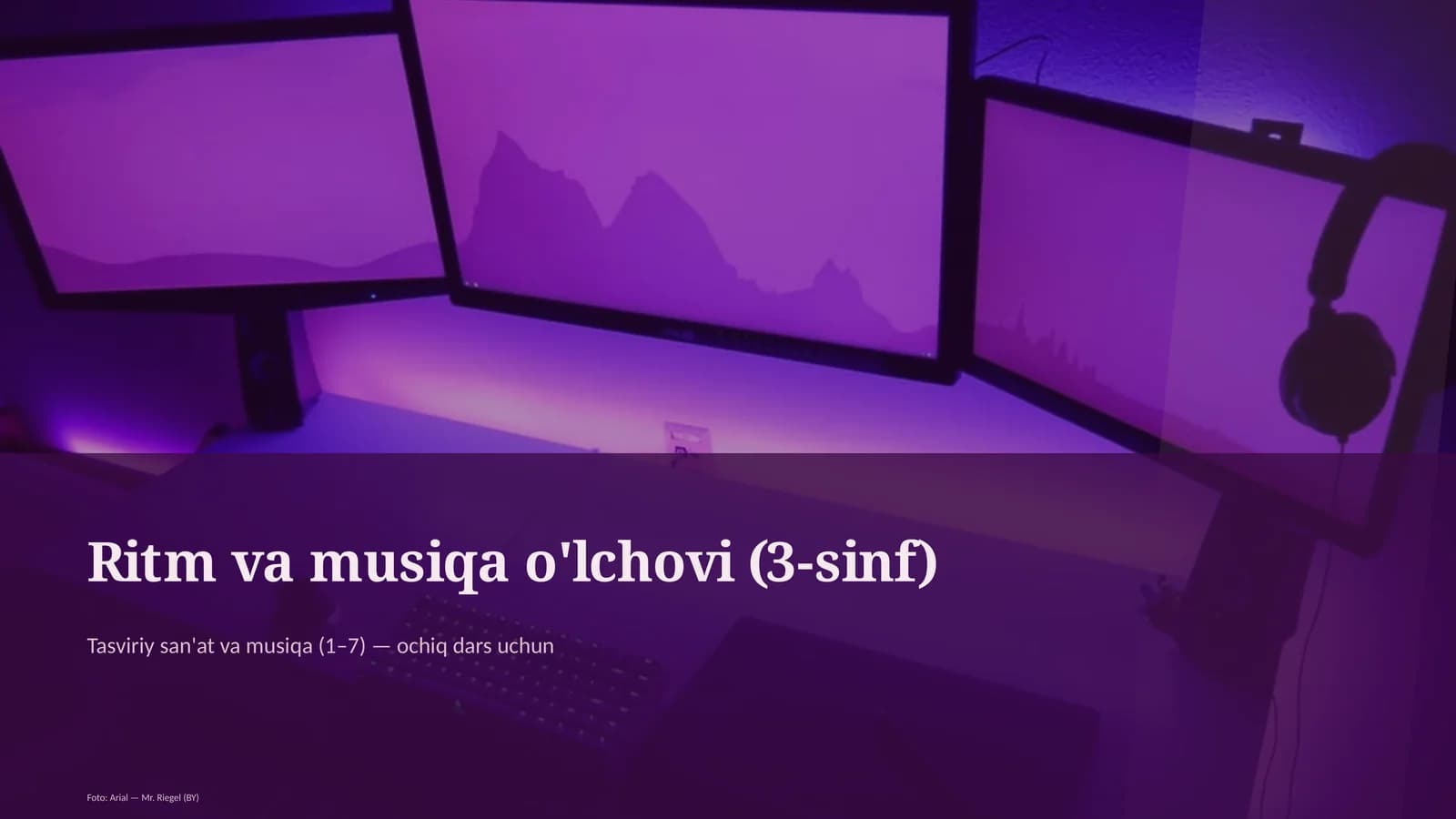 Ritm va musiqa o'lchovi (3-sinf)