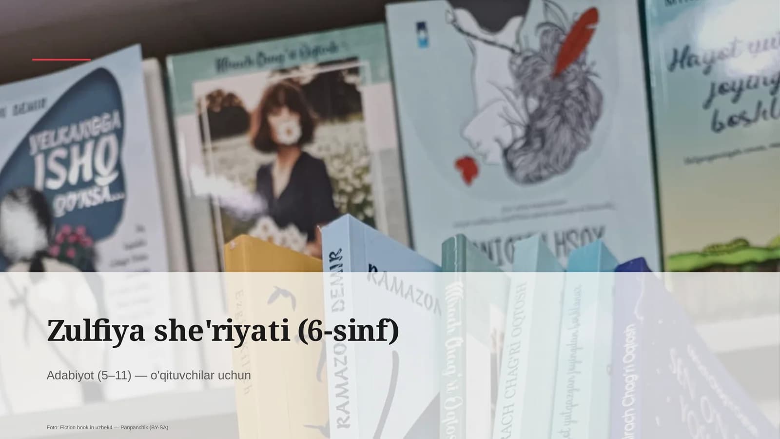 Zulfiya she'riyati (6-sinf)