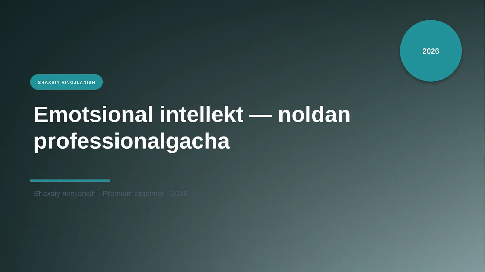 Emotsional intellekt — noldan professionalgacha
