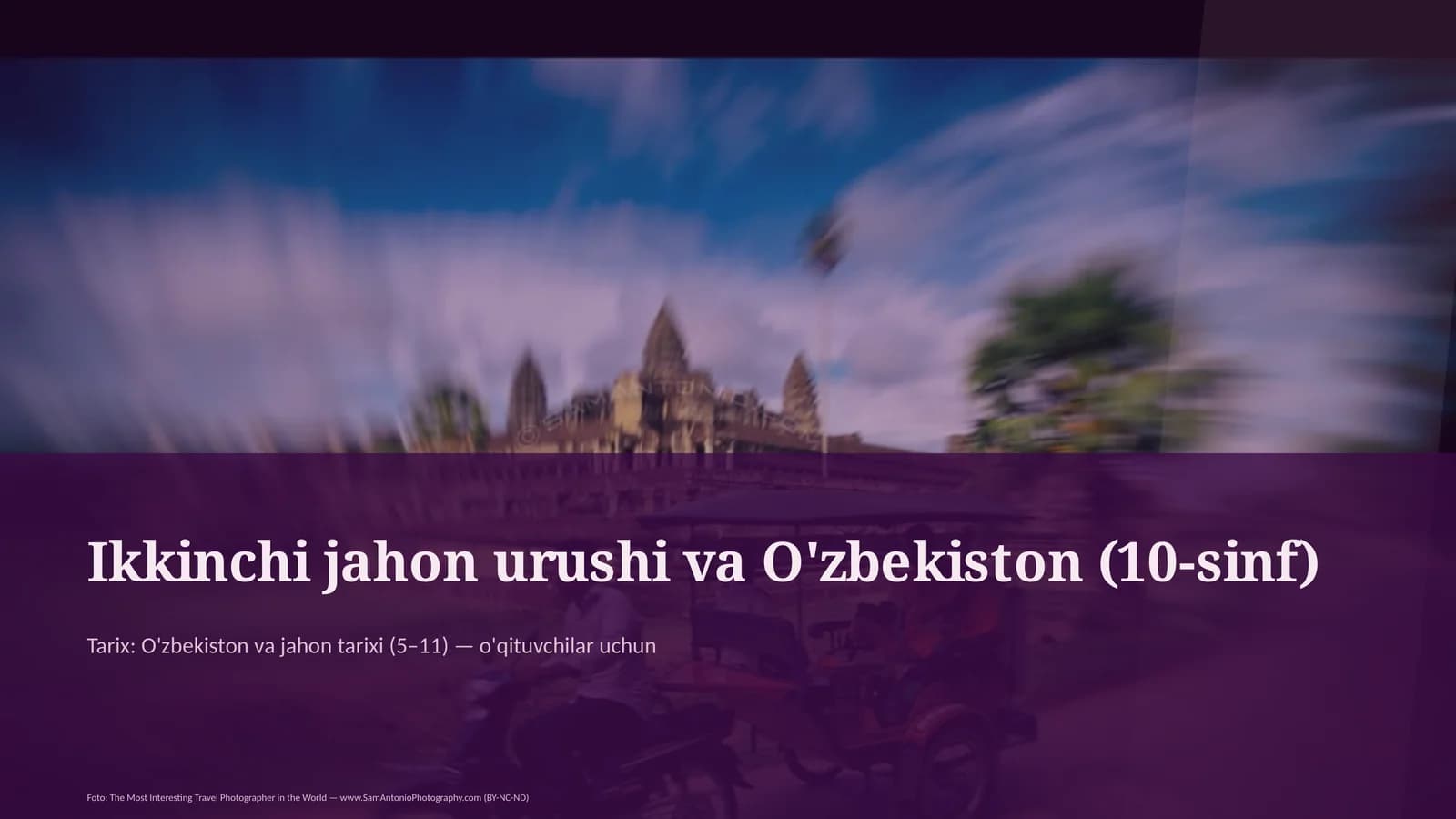 Ikkinchi jahon urushi va O'zbekiston (10-sinf)