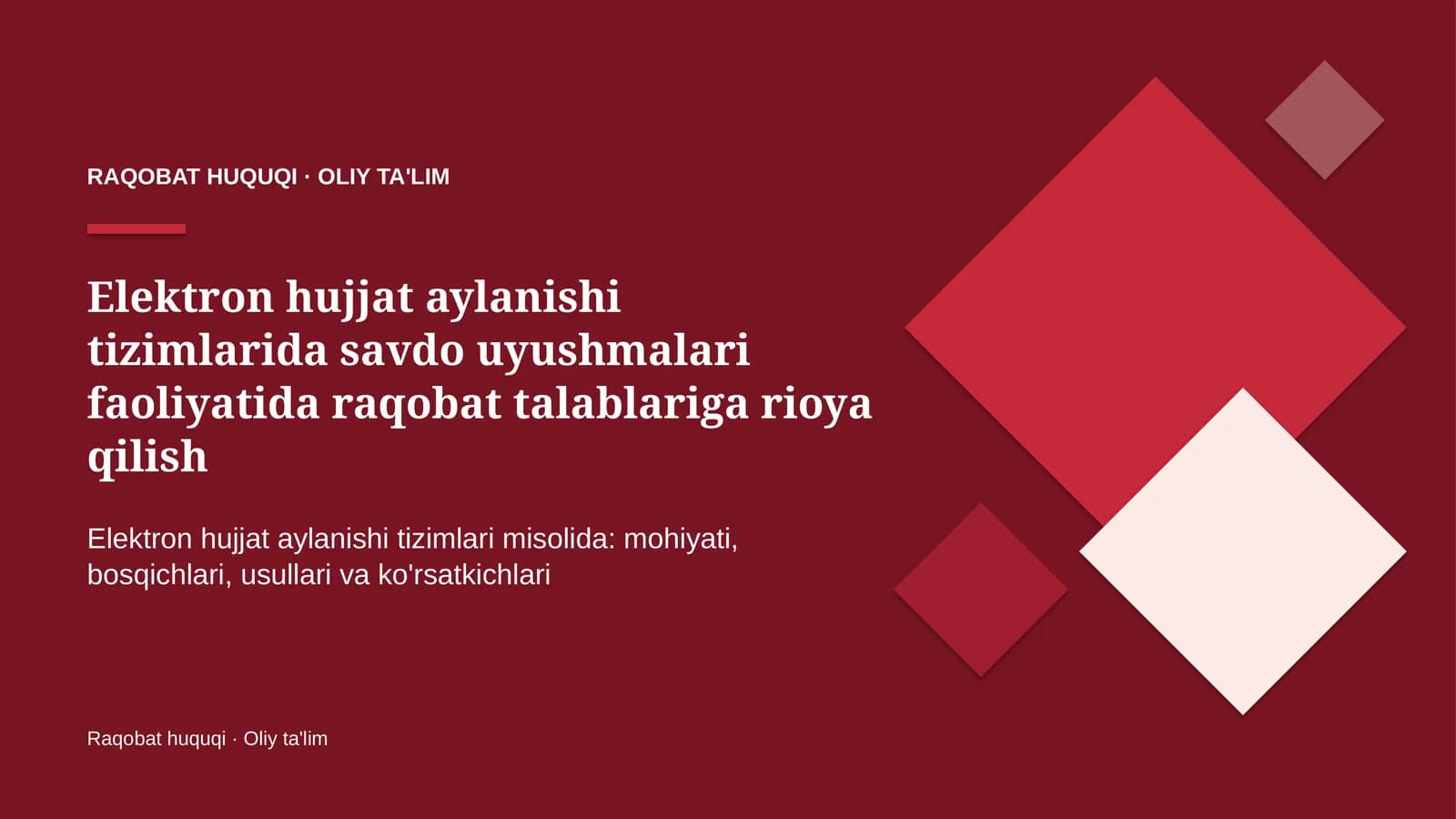 Elektron hujjat aylanishi tizimlarida savdo uyushmalari faoliyatida raqobat talablariga rioya qilish
