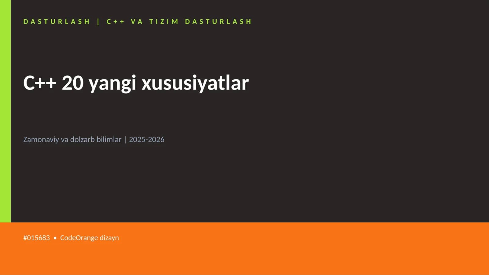 C++ VA TIZIM DASTURLASH