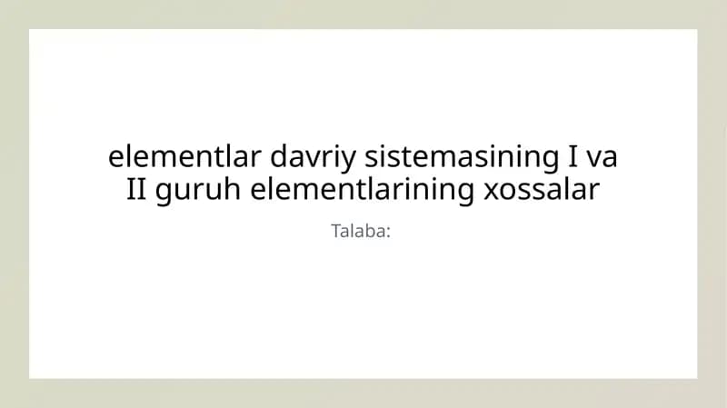 I va II guruh elementlarining xossalar