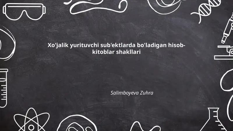 Xo'jalik yurituvchi sub'ektlarda bo'ladigan hisob-kitoblar shakllari