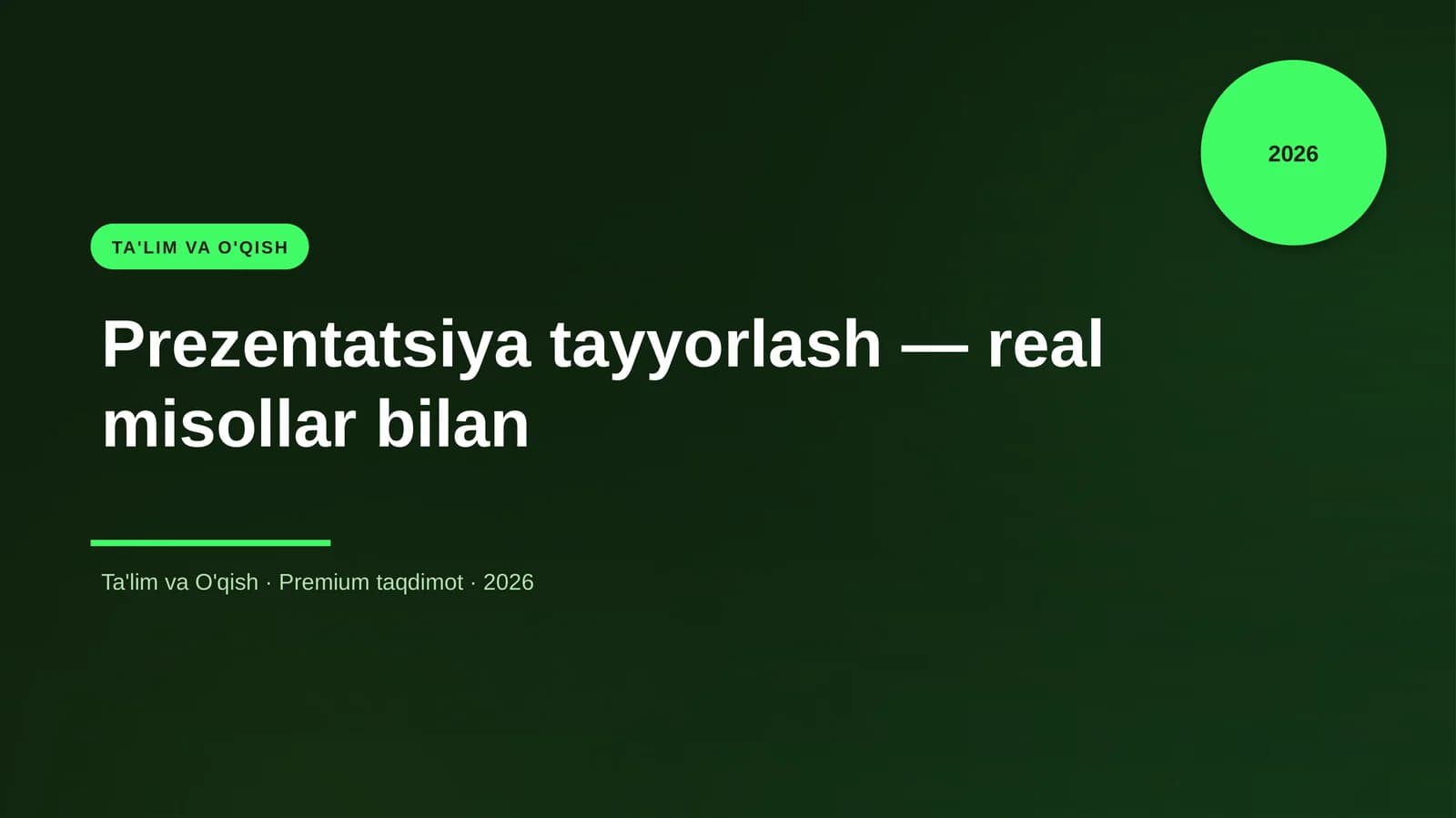 Prezentatsiya tayyorlash — real misollar bilan