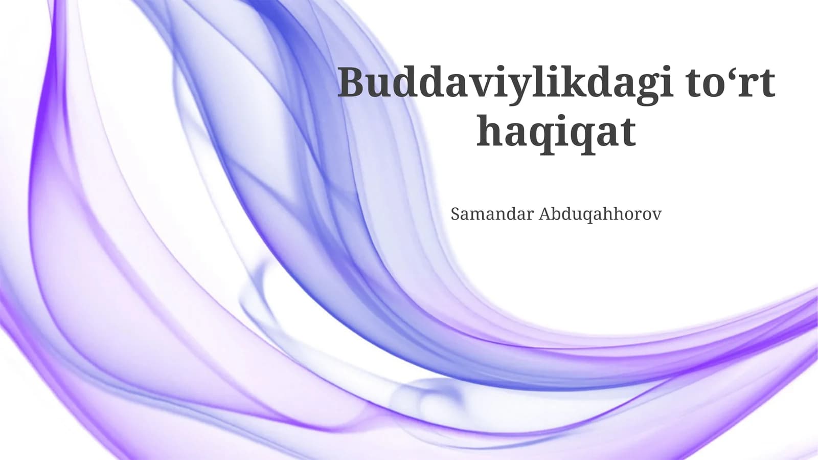Buddaviylikdagi toʻrt haqiqat