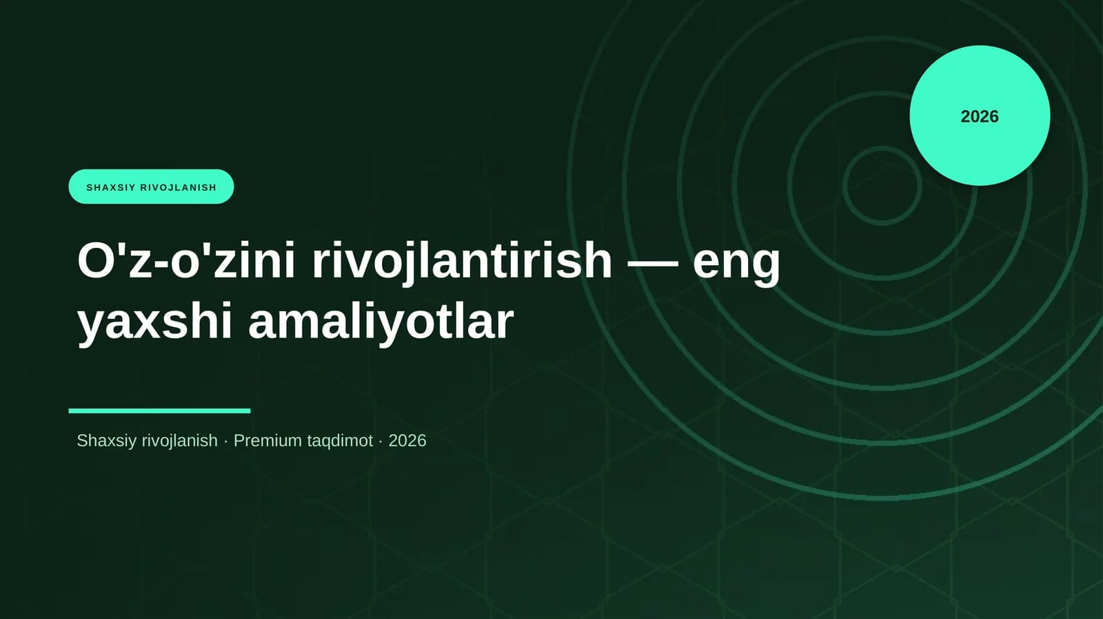 O'z-o'zini rivojlantirish — eng yaxshi amaliyotlar