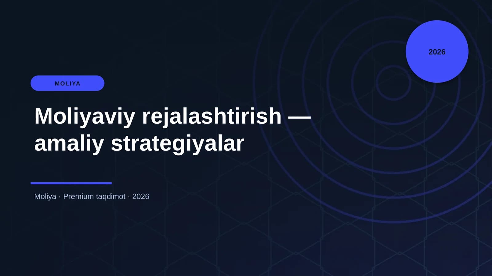 Moliyaviy rejalashtirish — amaliy strategiyalar