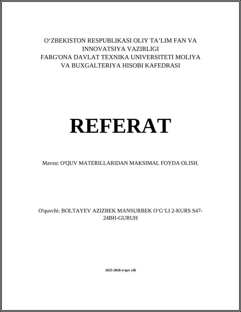 O'QUV MATERILLARIDAN MAKSIMAL FOYDA OLISH.