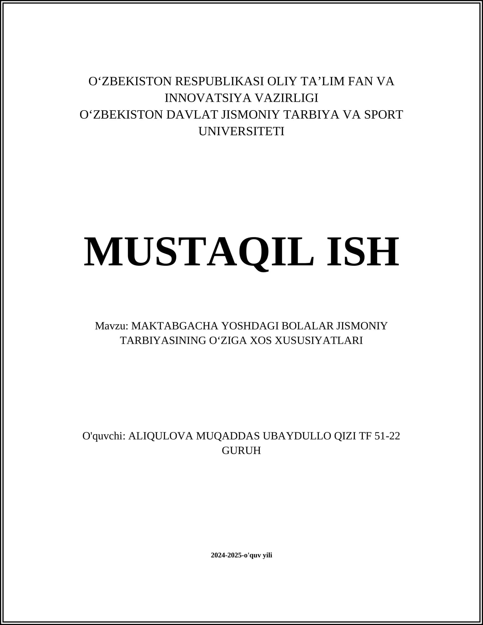 MAKTABGACHA YOSHDAGI BOLALAR JISMONIY TARBIYASINING OʻZIGA XOS XUSUSIYATLARI