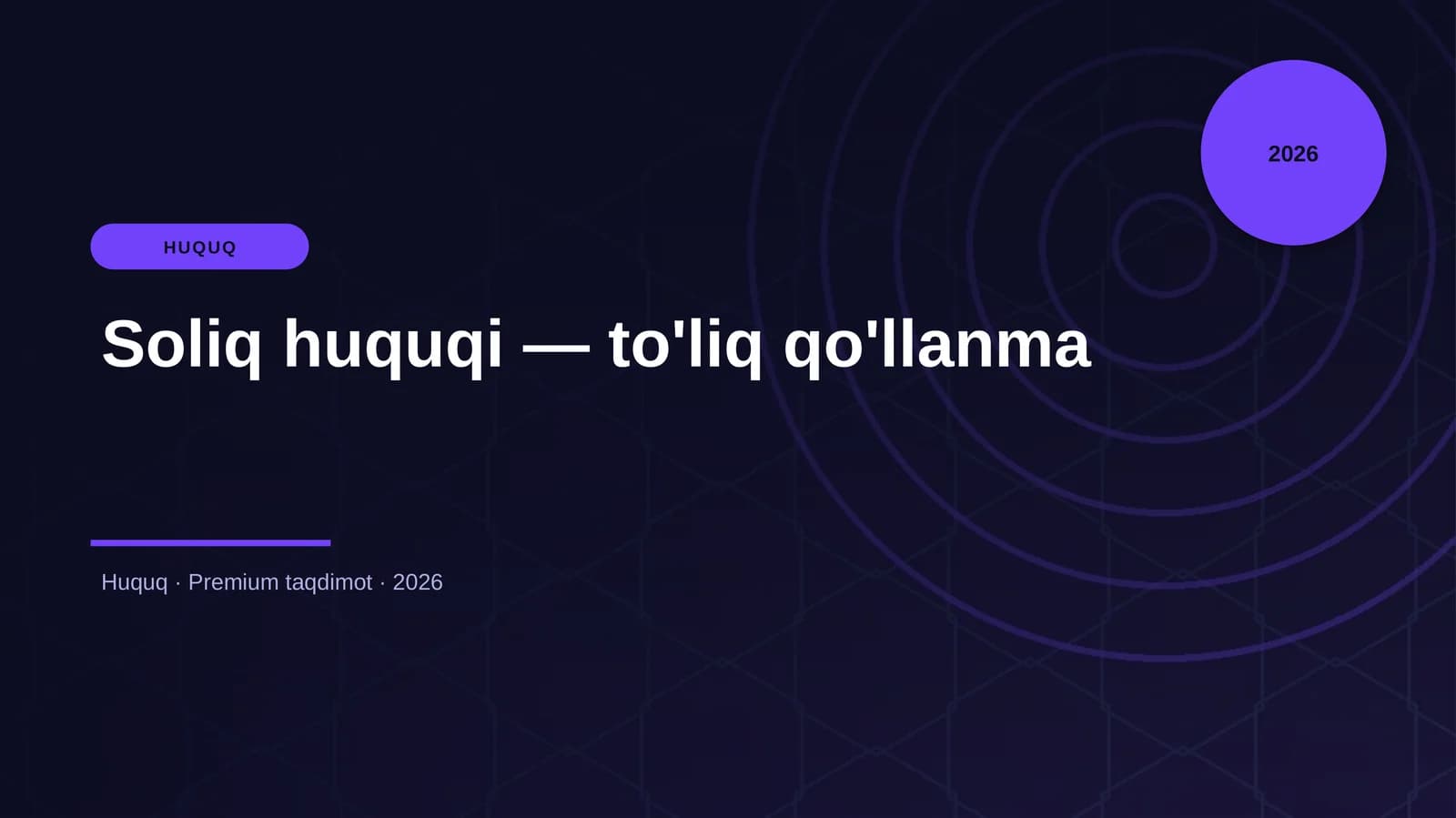 Soliq huquqi — to'liq qo'llanma