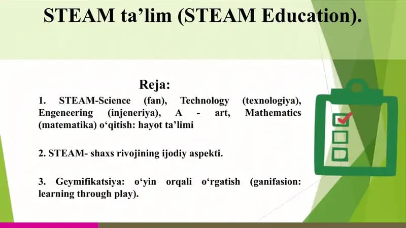 Ta'lim sifatini baholash bo'yicha xalqaro tadqiqodlar.(STEAM ta'lim)