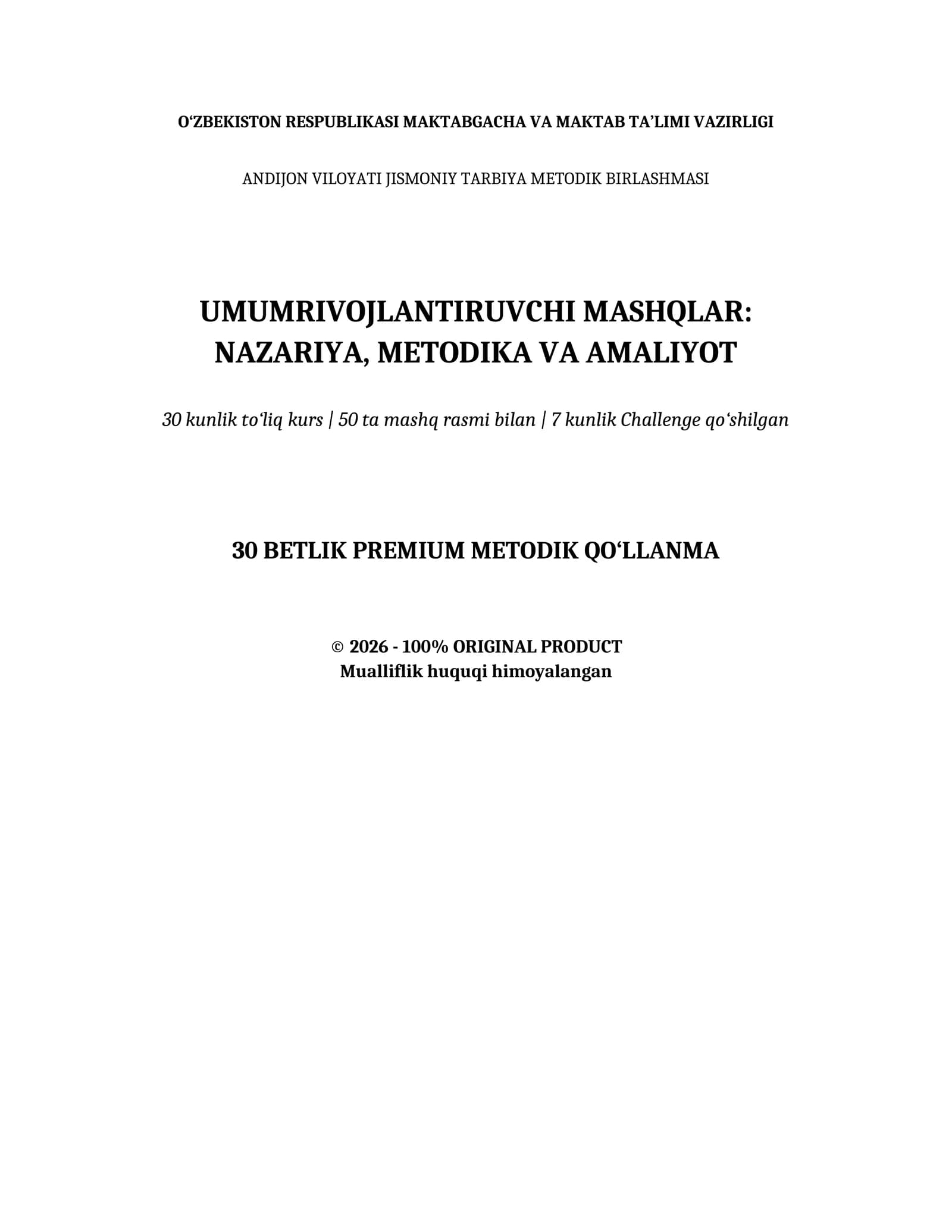 Umumrivojlantiruvchi mashqlar - 30 betlik to'liq qo'llanma - 50 ta mashq + 30 kunlik reja + 7 kunlik Challenge - 100% Original