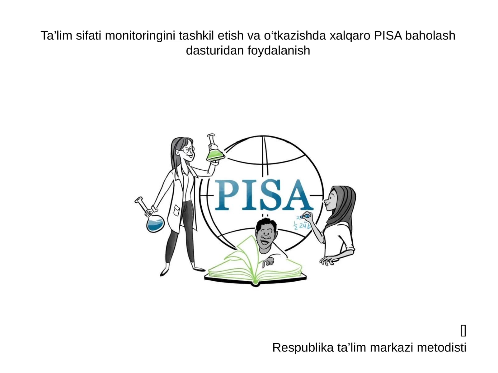 Xalqarobaholashdasturlarining ahamiyatini mazmun, tashkil etishi va o‘qitish asoslari