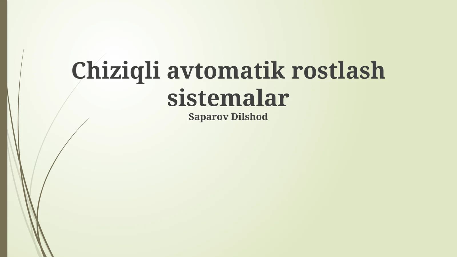 Chiziqli avtomatik rostlash sistemalar