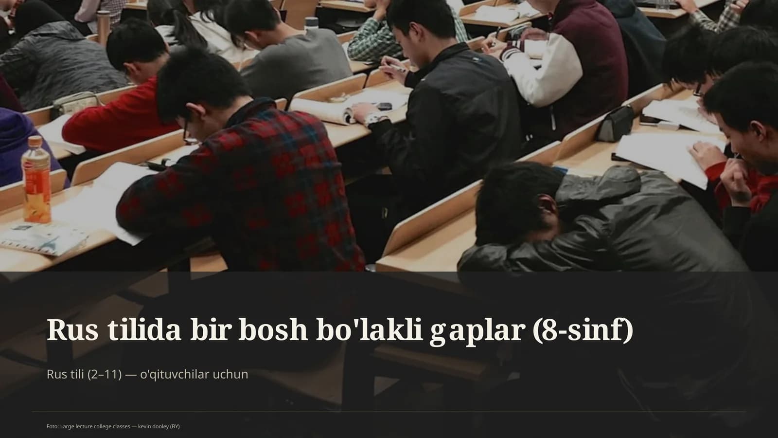 Rus tilida bir bosh bo'lakli gaplar (8-sinf)