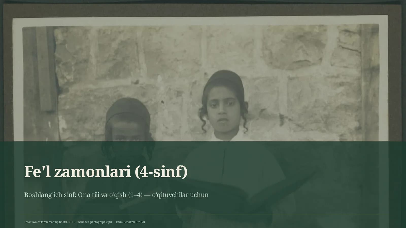 Fe'l zamonlari (4-sinf)