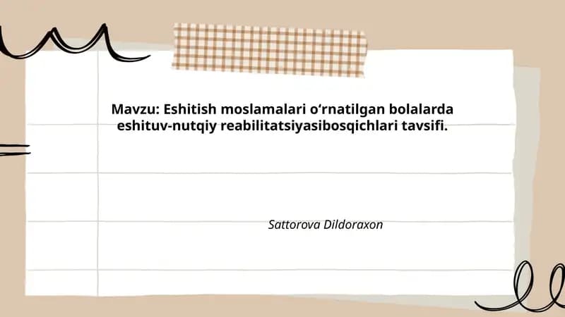 Eshitish moslamalari oʻrnatilgan bolalarda eshituv-nutqiy reabilitatsiyasibosqichlari tavsifi