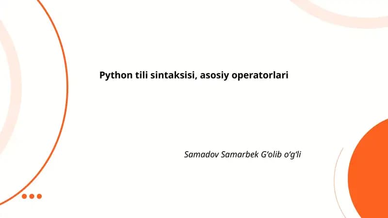 Python tili sintaksisi, asosiy operatorlari