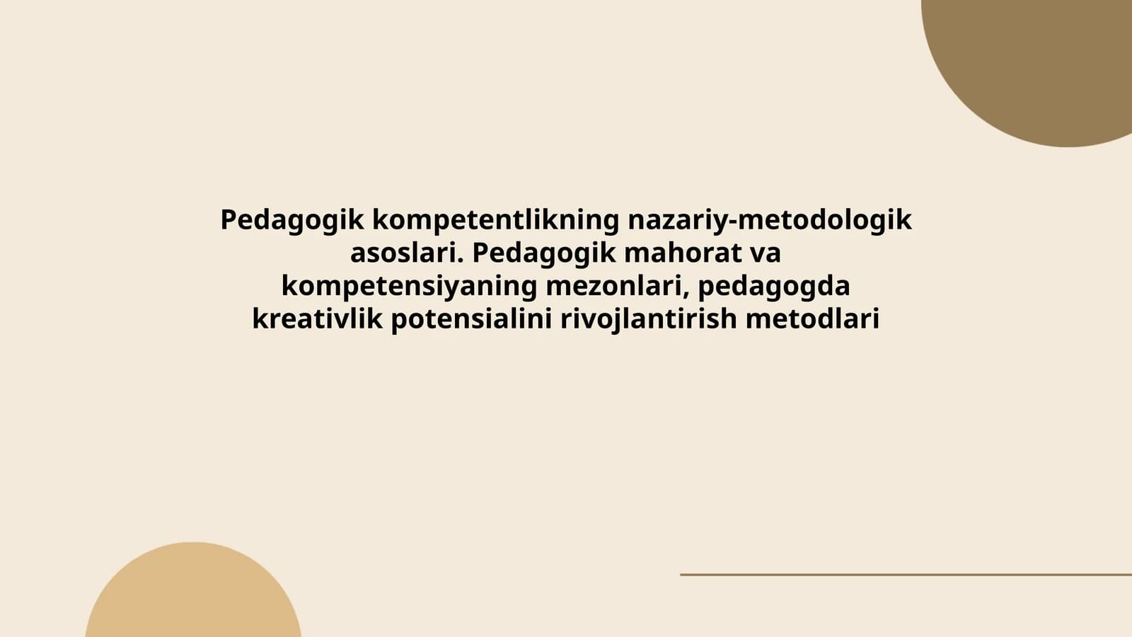 Pedagogik kompetentlikning nazariy-metodologik asoslari