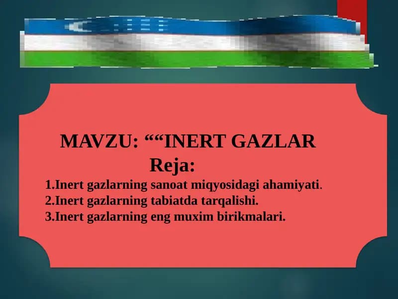 INERT GAZLAR