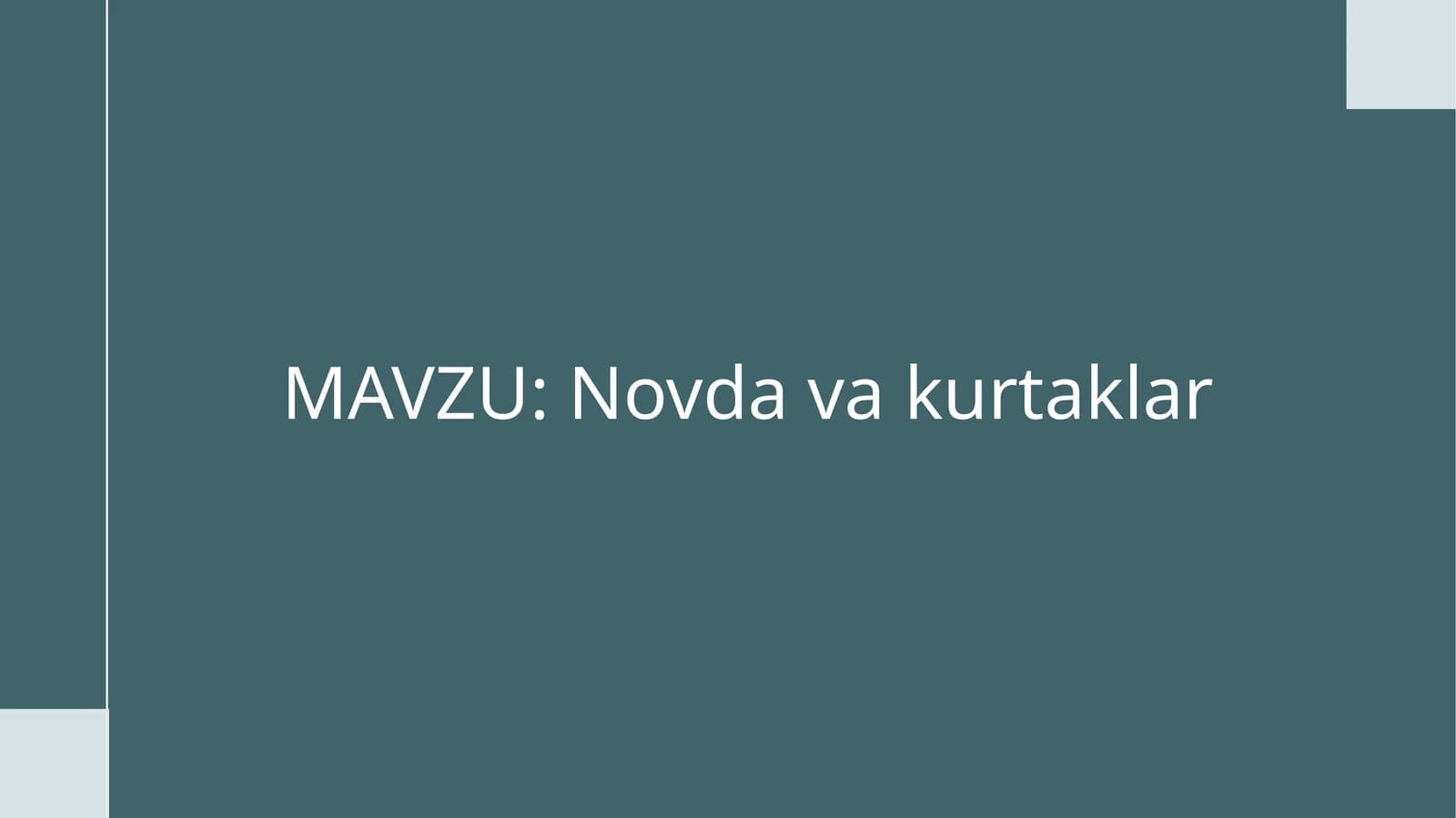 Novda va kurtaklar