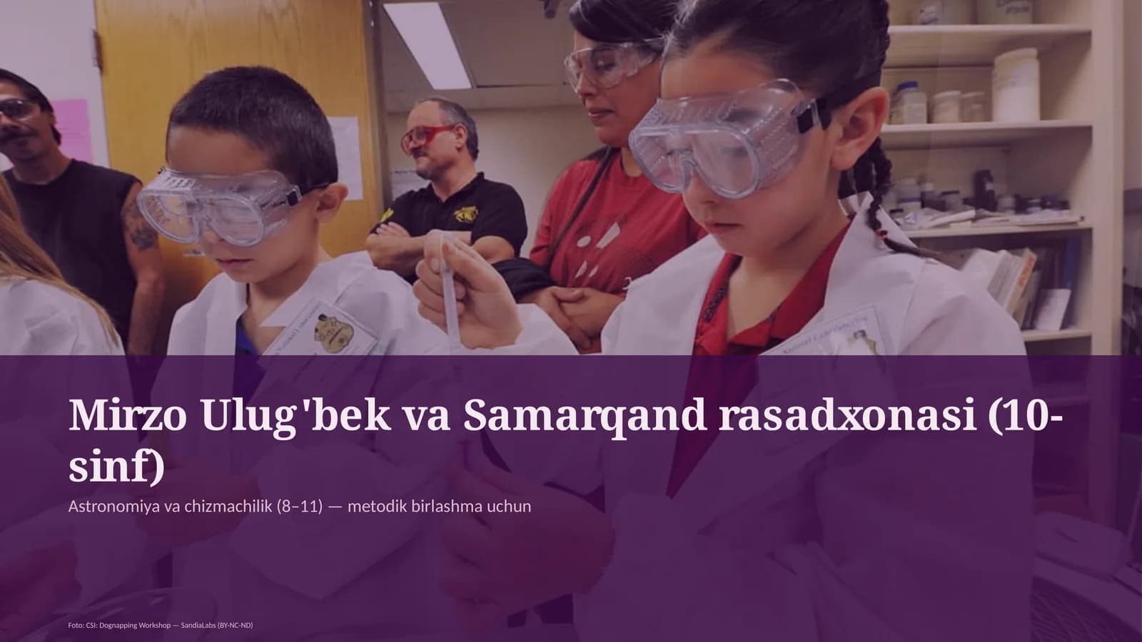 Mirzo Ulug'bek va Samarqand rasadxonasi (10-sinf)