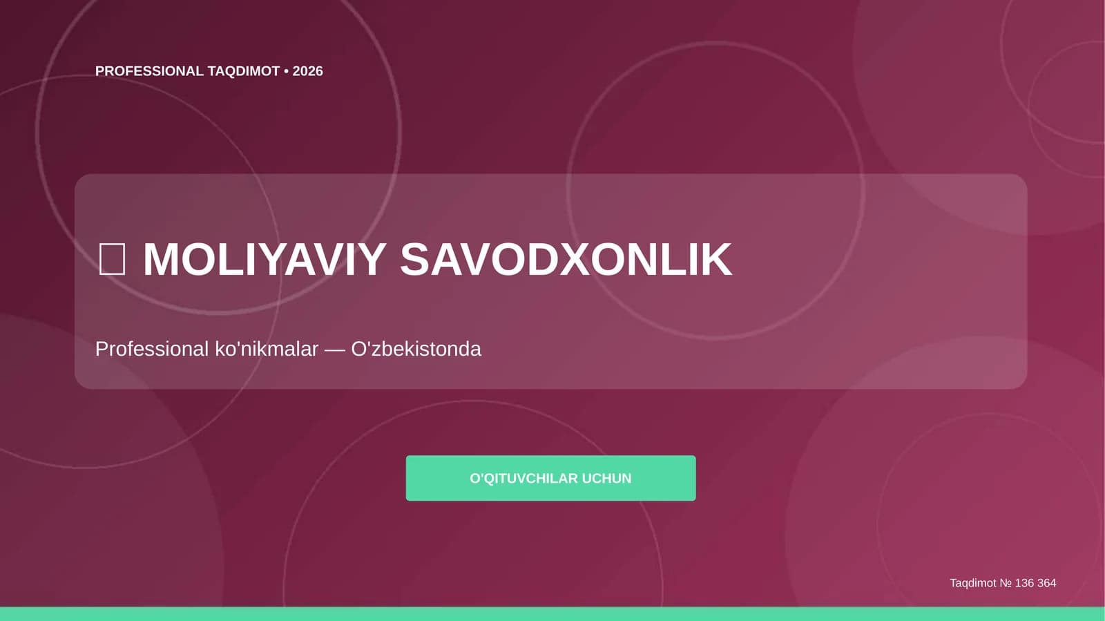 Moliyaviy savodxonlik: professional ko'nikmalar (O'zbekistonda) [o'qituvchilar uchun]