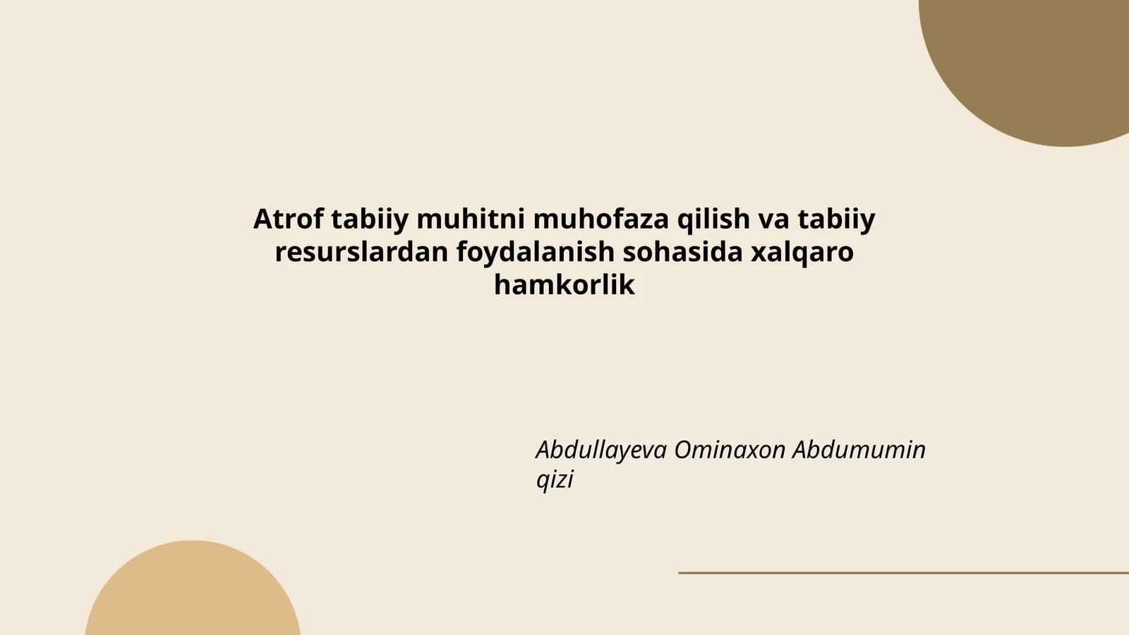 Atrof tabiiy muhitni muhofaza qilish va tabiiy resurslardan foydalanish sohasida xalqaro hamkorlik