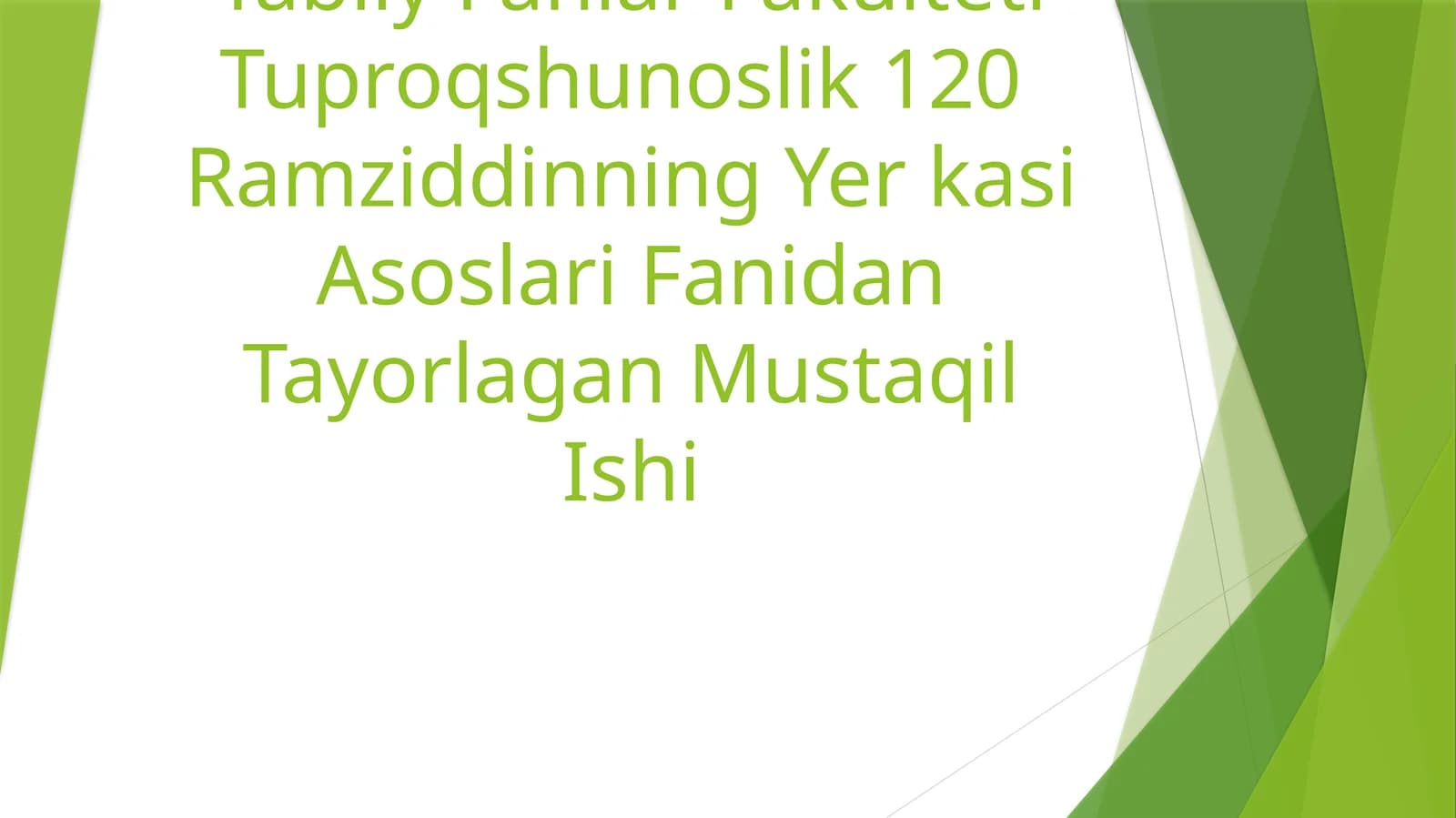 Davlat Universiteti Tabiiy Fanlar Fakulteti Tuproqshunoslik 120 Ramziddinning Yer kasi Asoslari Fanidan Tayorlagan Mustaqil Ishi