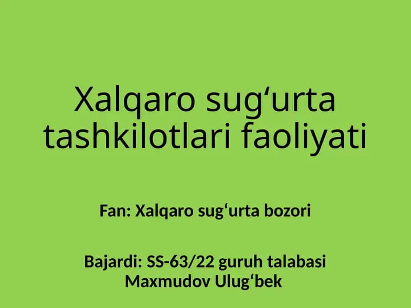 Xalqaro sugʻurta tashkilotlari faoliyati