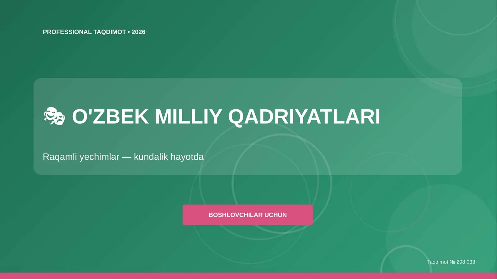 O'ZBEK MILLIY QADRIYATLARI Raqamli yechimlar