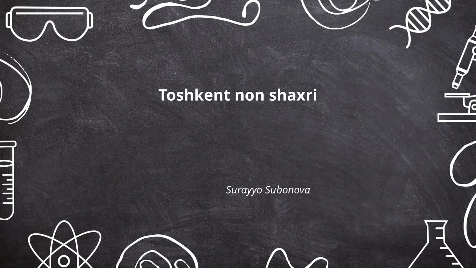 Toshkentning tarixi
