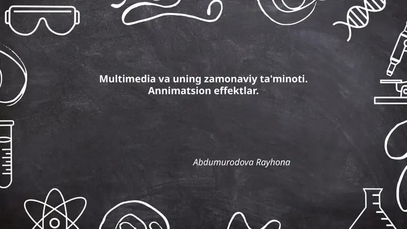 Multimedia va uning zamonaviy ta'minoti
