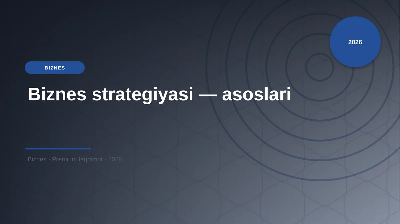 Biznes strategiyasi — asoslari
