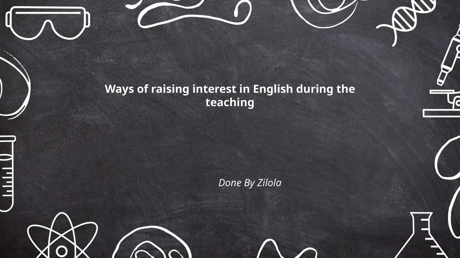 Ways of raising interest in English during the teaching