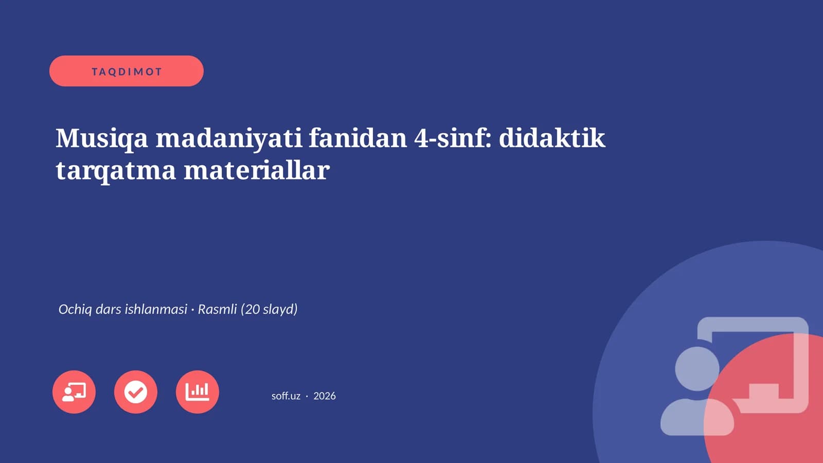 Musiqa madaniyati fanidan 4-sinf: didaktik tarqatma materiallar